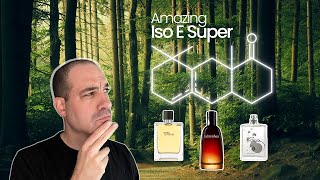 Amazing ISO E SUPER  Perfumery’s Most Famous Molecule [upl. by Ecirtel]