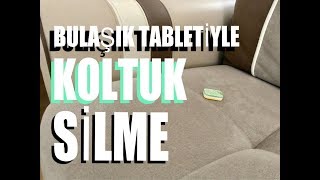 KOLTUK SİLME BULAŞIK TABLETİYLEKOLTUK SİLME koltuk silme bulaşık tabletiyle [upl. by Amias797]