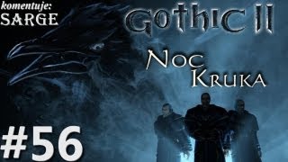 Zagrajmy w Gothic 2 Noc Kruka odc 56  Naprawa Oka Innosa [upl. by Burra796]