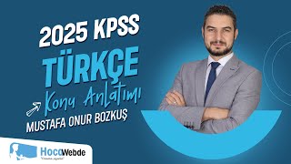 23 KPSS 2025 TÜRKÇE MUSTAFA ONUR BOZKUŞ ANLATIM BOZUKLUĞU  2 [upl. by Diann503]