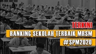 TERKINI  Kedudukan Sekolah Terbaik MRSM SPM2020 [upl. by Artenek586]