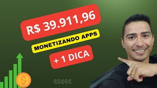 R3900000 com Aplicativos Monetizados e Uma Dica [upl. by Noble]