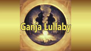 Ganja Lullaby  Girard Official Music Video [upl. by Jacquelin]