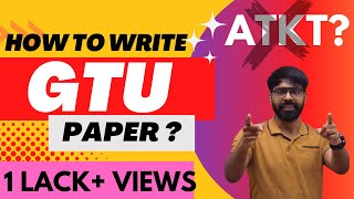 How To Write GTU Paper Smartly For Getting Good Marks   Professors Tips  1010 SPI Secret  GTU [upl. by Dub]