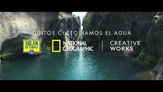 Juntos custodiamos el agua  National Geographic y Solán de Cabras [upl. by Eldnik]