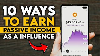 10 ways to earn Passive Income as a influence [upl. by Kcirddahc]