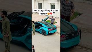 Kesa Laga Vlog Rajab’s Family 😍🙏🏻 viralvideo youtubeshorts shortsfeed shorts rajabbutt94 [upl. by Sager]