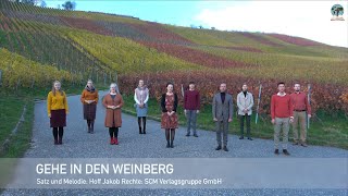 Gehe in den Weinberg [upl. by Jock]