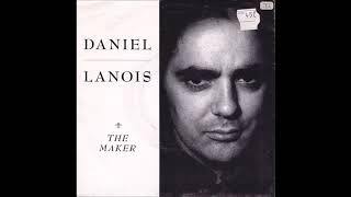 Daniel Lanois  The Maker Vinyl Single [upl. by Reisfield]