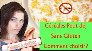 Comment choisir les céréales du petit déjeuner sans gluten  défi J19 [upl. by Hudis]