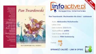 Pan Twardowski Słuchowisko dla dzieci audiobook mp3  Aleksandra Michałowska [upl. by Oine526]