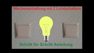 Elektroinstallation  Wechselschaltung verdrahten amp anschließen  Schritt f Schritt Anleitung [upl. by Einnaoj]