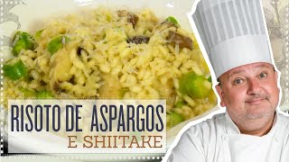 RISOTO DE ASPARGOS E SHIITAKE  ERICK JACQUIN [upl. by Inol]