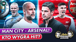 MANCHESTER CITY  ARSENAL W HICIE PREMIER LEAGUE KTO WYGRA NA ETIHAD [upl. by Vasilis]