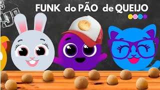 FUNK do Pão de Queijo  Bolofofos  Música Infantil por Educação Infantil Kids [upl. by Araz]