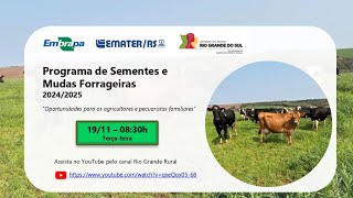 Programa de Sementes e Mudas Forrageiras 20242025 [upl. by Brittani521]