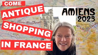 Grande Rederie Amiens France 2023Antique Brocante Shopping with Professional Antique Dealer Polly [upl. by Vetter458]