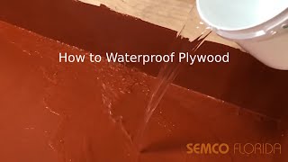 How to Waterproof Plywood [upl. by Wilhide]