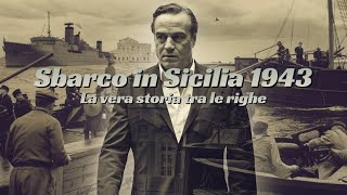 Sbarco in Sicilia 1943 la vera storia in due minuti  Racconto musicale [upl. by Ollopa766]