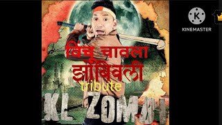 kl zombie tribute zombivli Vinchu Chawla [upl. by Nertie581]