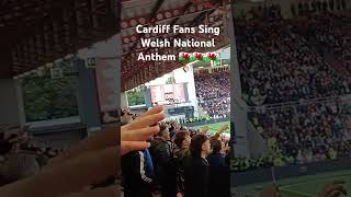 Cardiff Fans Sing Welsh National Anthem Wales cymru Anthem nationalanthem [upl. by Notsnarc]