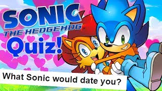 What Sonic Character Would Date You Quiz [upl. by Choong]