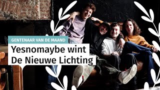 Yesnomaybe wint De Nieuwe Lichting [upl. by Einallem]