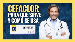 💊CEFACLOR PARA QUE SIRVE FARMACOLOGÍA [upl. by Arahsal]