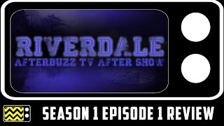 Riverdale Season 1 Episode 1 Review amp After Show  AfterBuzz TV [upl. by Harpp]