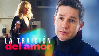 La traición del amor  Peliculas Completas en Español Latino [upl. by Drauode]