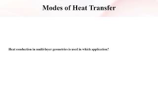 Heat Transfer Modes of Heat Transfer 2 [upl. by Roger]