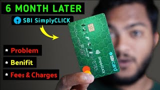 SBI SimplyCLICK Credit Card Detailed Review After 6 Month Of Uses  लेना चाहिए कि नहीं [upl. by Nolrev]