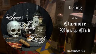 Whisky Tasting December 23 [upl. by Laehcimaj]