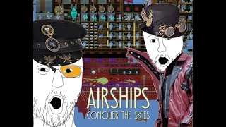 Airships Conquer the Skies  Heroes and Villains Review [upl. by Gilmour]