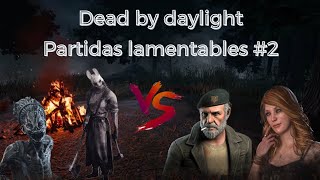 DBD Partidas lamentables 2 dbdsurvivor [upl. by Kartis909]