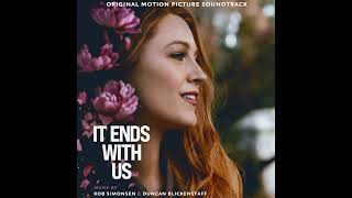 It Ends with Us 2024 Soundtrack  Opening  Rob Simonsen amp Duncan Blickenstaff  Original Score [upl. by Sugna]