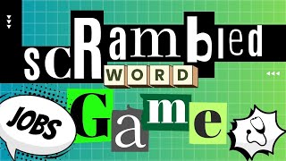 Scrambled Word Games  Guess the Word Game  Jobs and Occupations [upl. by Lydon355]