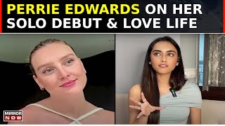 Perrie Edwards Of Little Mix Discusses Solo Debut Tears Love amp More In Exclusive Indian Interview [upl. by Airual]