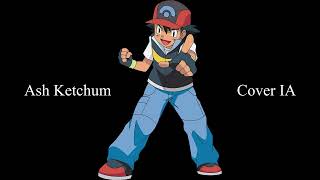 【Ash Ketchum】Maldito duende【Cover IA】Español [upl. by Odidnac900]