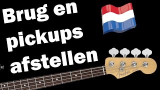 Brug en pickups afstellen Onderhoud en afstelling van je basgitaar [upl. by Selegna]