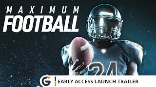 Maximum Football  Early Access Launch trailer [upl. by Nnaarat]