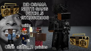 ROBLOX IDSWORKING 2024UNLEAKEDw YoungXhrisYtDD OSAMA NOTTI GANG [upl. by Fosque798]