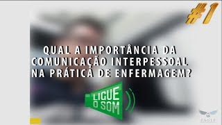 Comunicação interpessoal na prática de enfermagem [upl. by Htezil373]