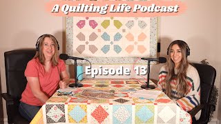 Episode 13 Quilting Tips Special [upl. by Ryley]