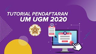 Tutorial Pendaftaran UTUL UGM 2020 [upl. by Nerek]