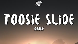 Drake  Toosie Slide Lyrics [upl. by Haelahk801]