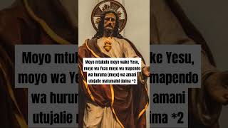 Moyo Mtukufu moyo wake Yesu  Subscribe to watch the lyrics video sacredheartofjesus [upl. by Nnaitak]