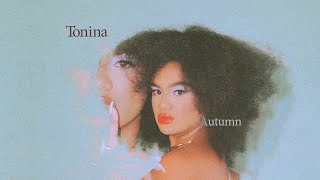 Tonina  Autumn Official Visualizer [upl. by Magdalene]