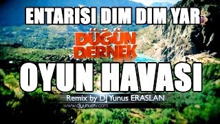 DÜGÜN DERNEK ENTARISI DIM DIM YAR Official Remix Oyun Havası 2014 [upl. by Ulund652]