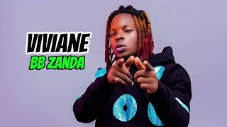 BB Zanda Viviane Official Audio [upl. by Aruat928]